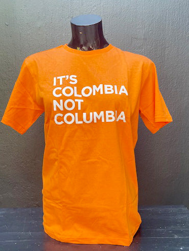 It's Colombia Not Columbia Men's Medium T-Shirt